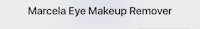 marcela eye makeup remover screenshot